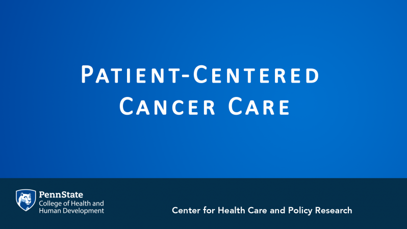 CHCPR-AtE-Hohl-Thumbnail-Patient-Centered Cancer Care