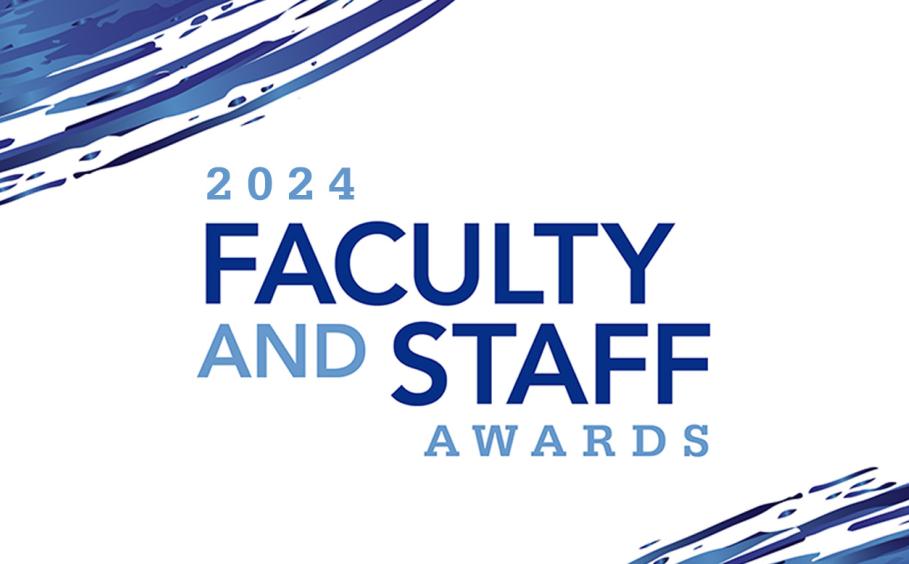 2024 Faculty and Staff Awards