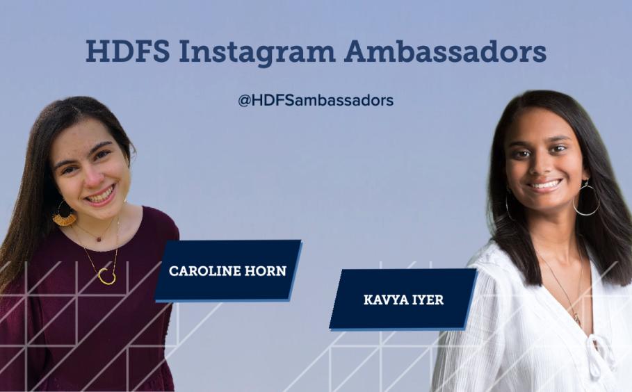 HDFS dual-Ambassadors, Caroline Horn and Kavya Iyer